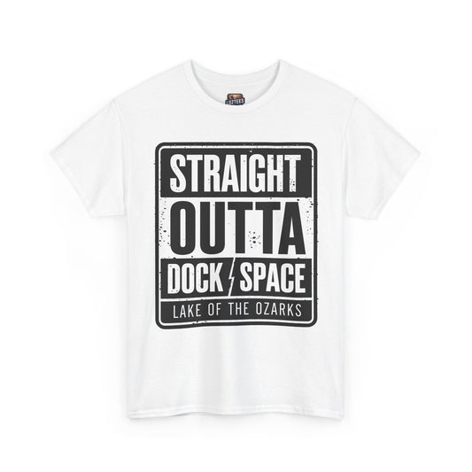 Straight Outta Dock Space – Lake of the Ozarks Boater T-Shirt