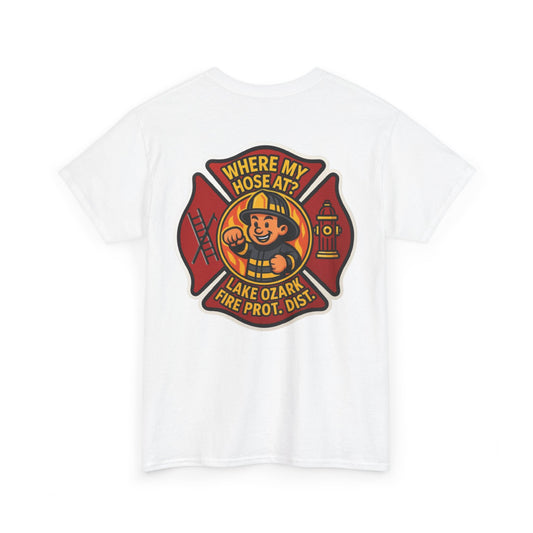 Where My Hose At? – Lake of the Ozarks T-Shirt for Fire Fighters