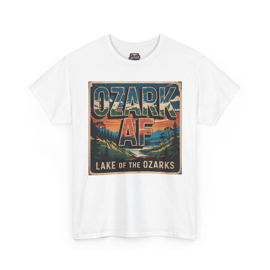 Ozark AF – Loud and Proud Lake of the Ozarks T-Shirt