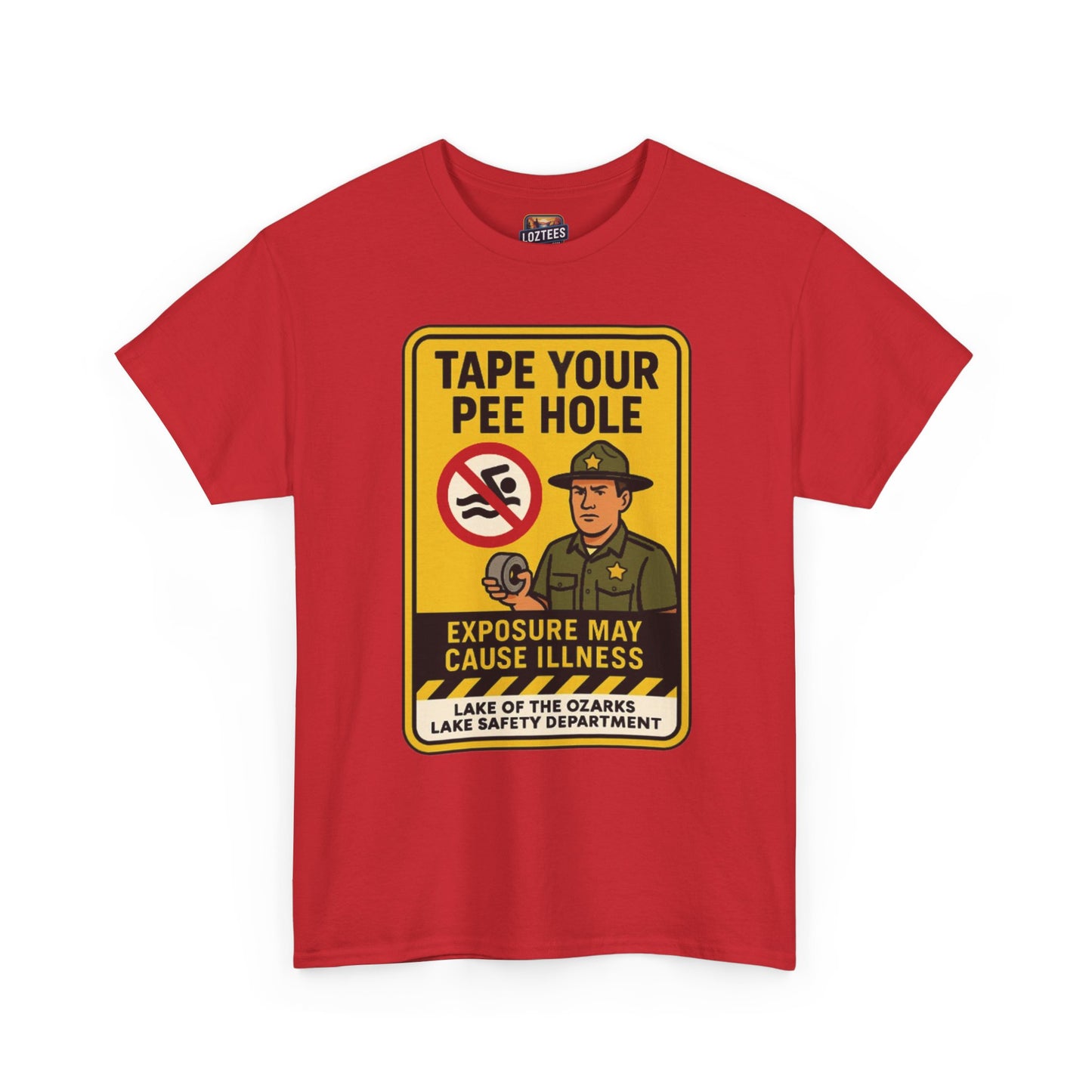 "Tape Your Pee Hole" Lake Of The Ozarks Warning T-Shirt