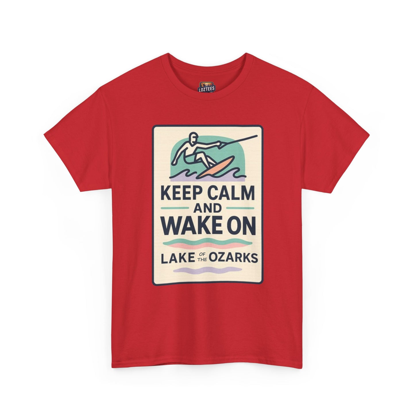 Keep Calm & Wake On – Wakeboard Lake of the Ozarks T-Shirt