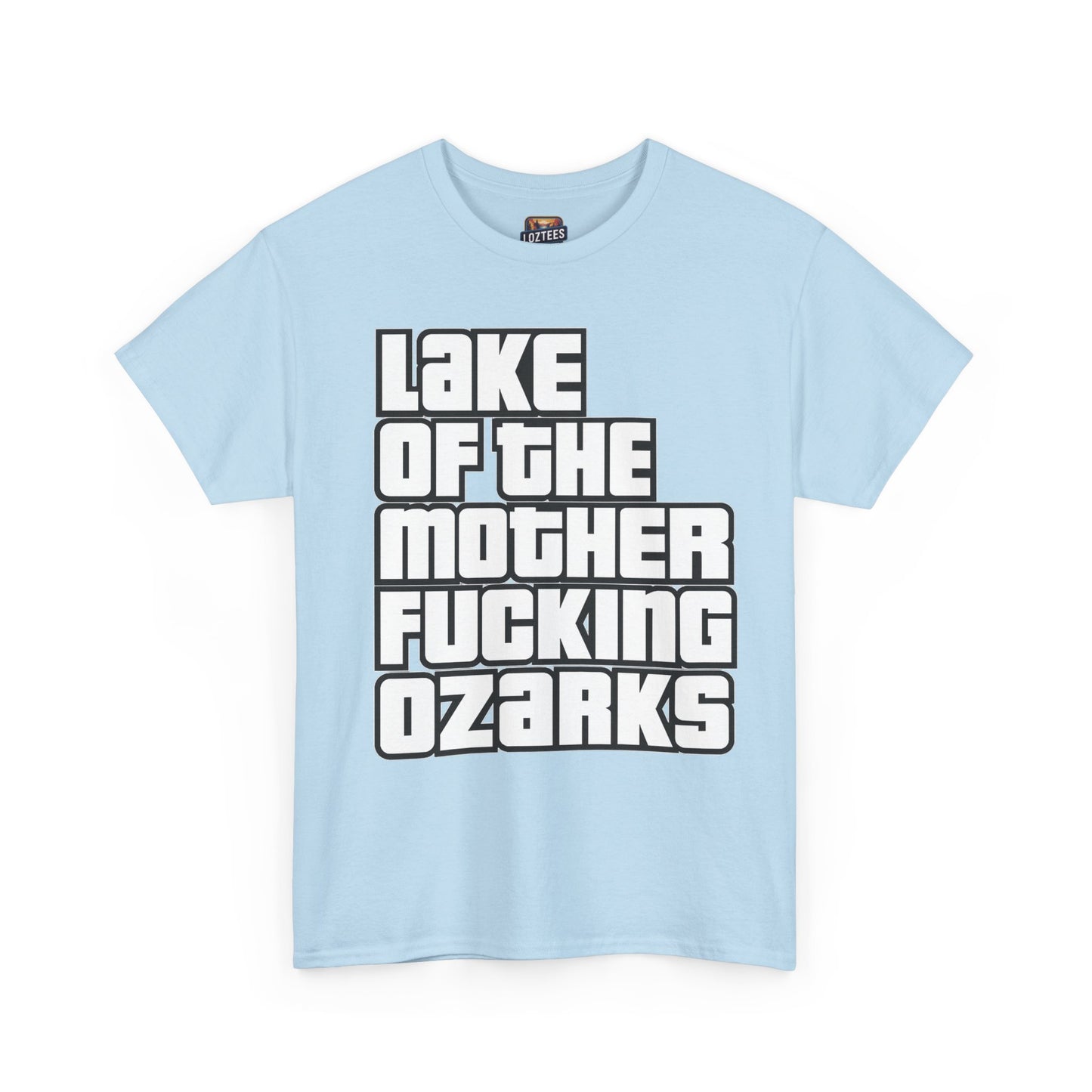 "Lake Of The Mother F***ing Ozarks" T-Shirt