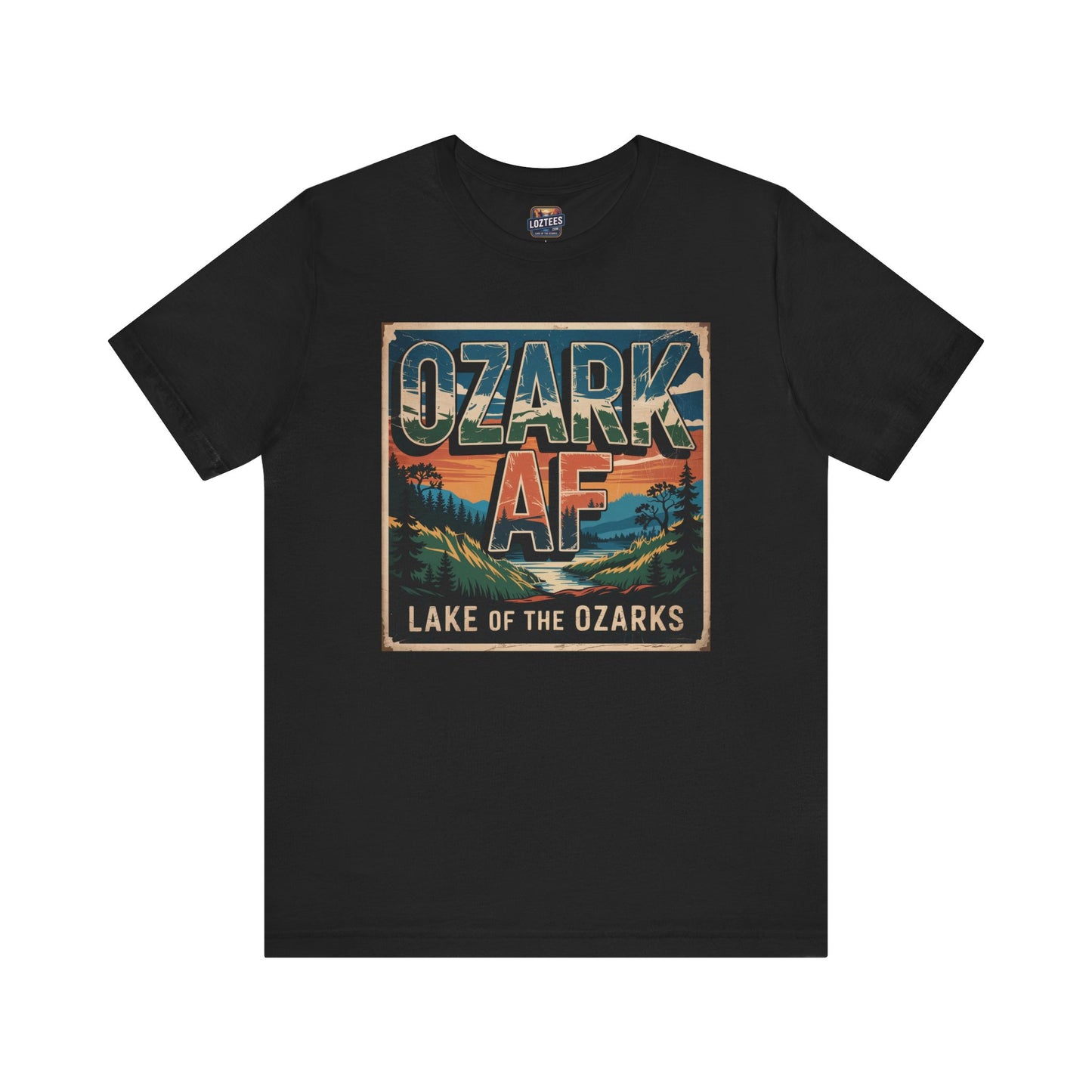 Ozark AF – Loud and Proud Lake of the Ozarks T-Shirt