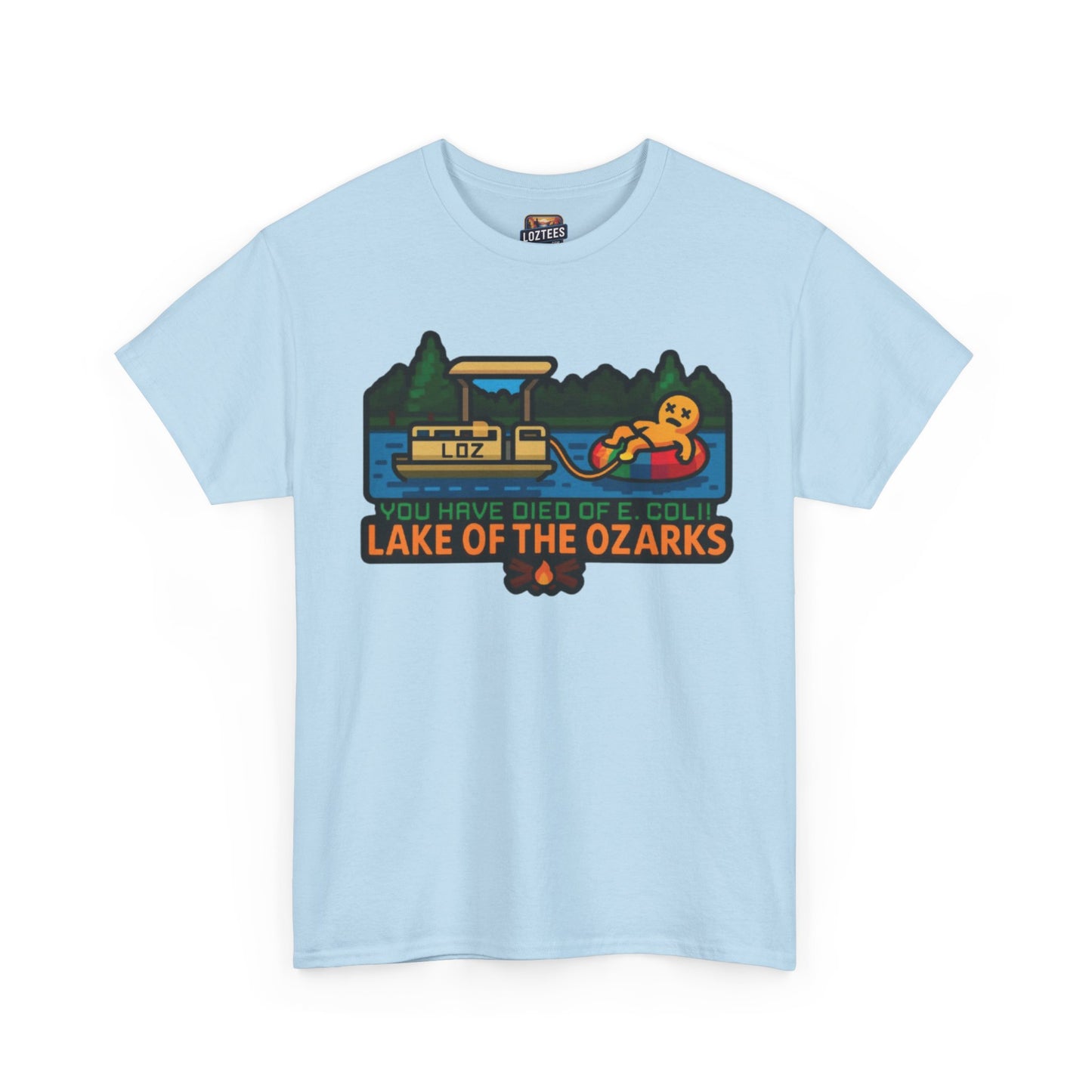 You Have Died of E. coli – Dark Humor Lake of the Ozarks T-Shirt