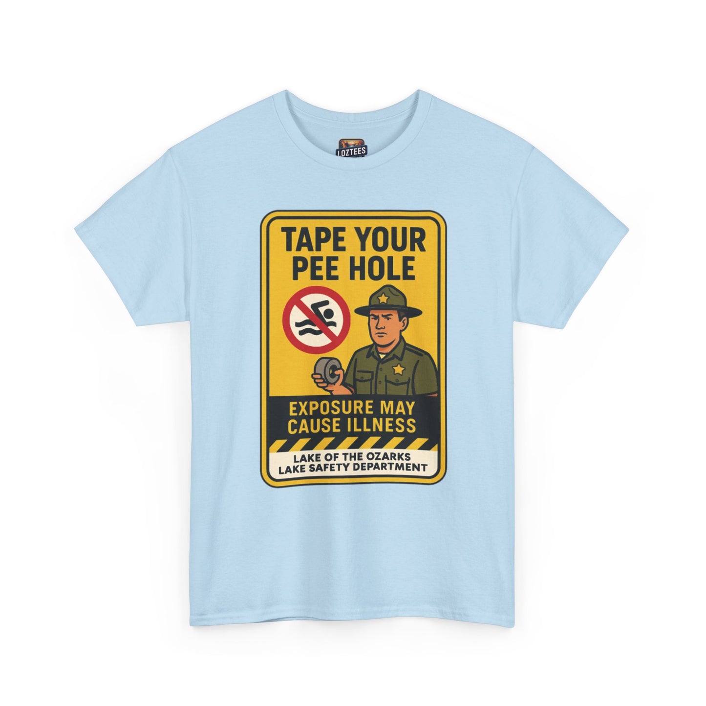 "Tape Your Pee Hole" Lake Of The Ozarks Warning T-Shirt