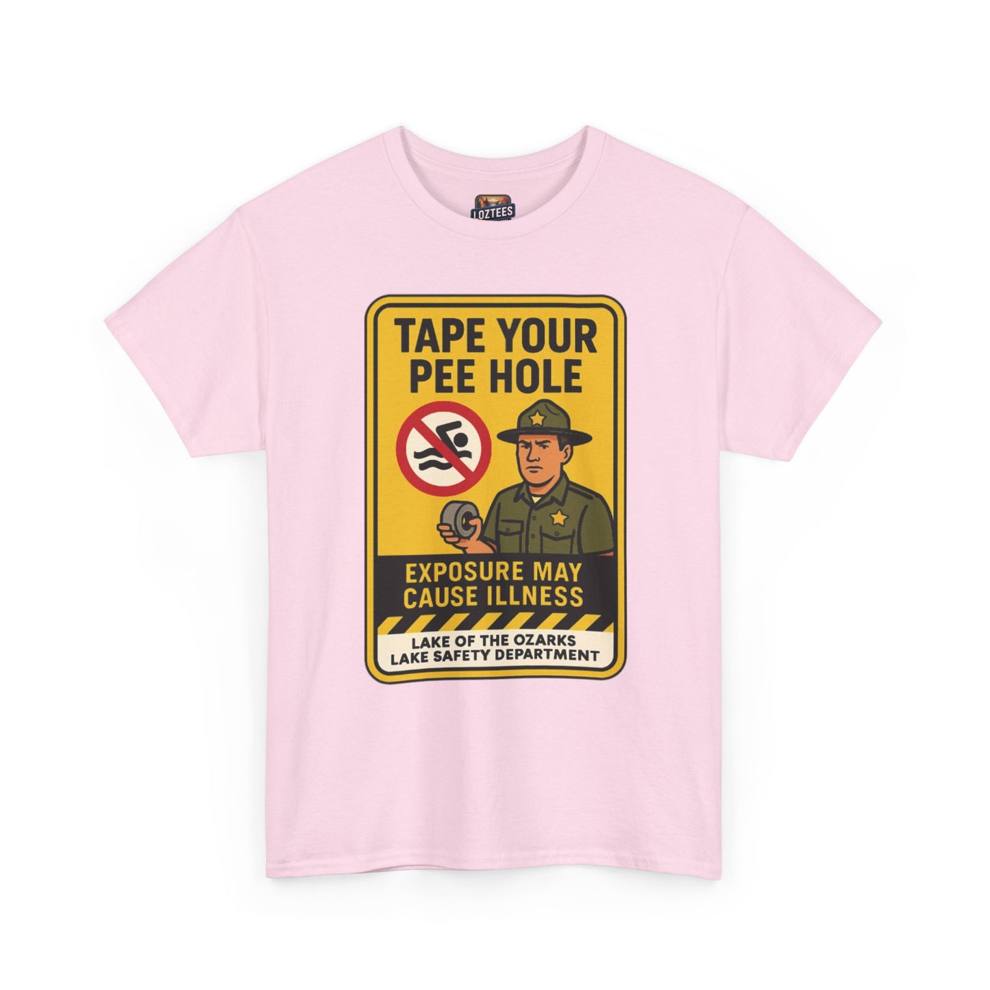 "Tape Your Pee Hole" Lake Of The Ozarks Warning T-Shirt