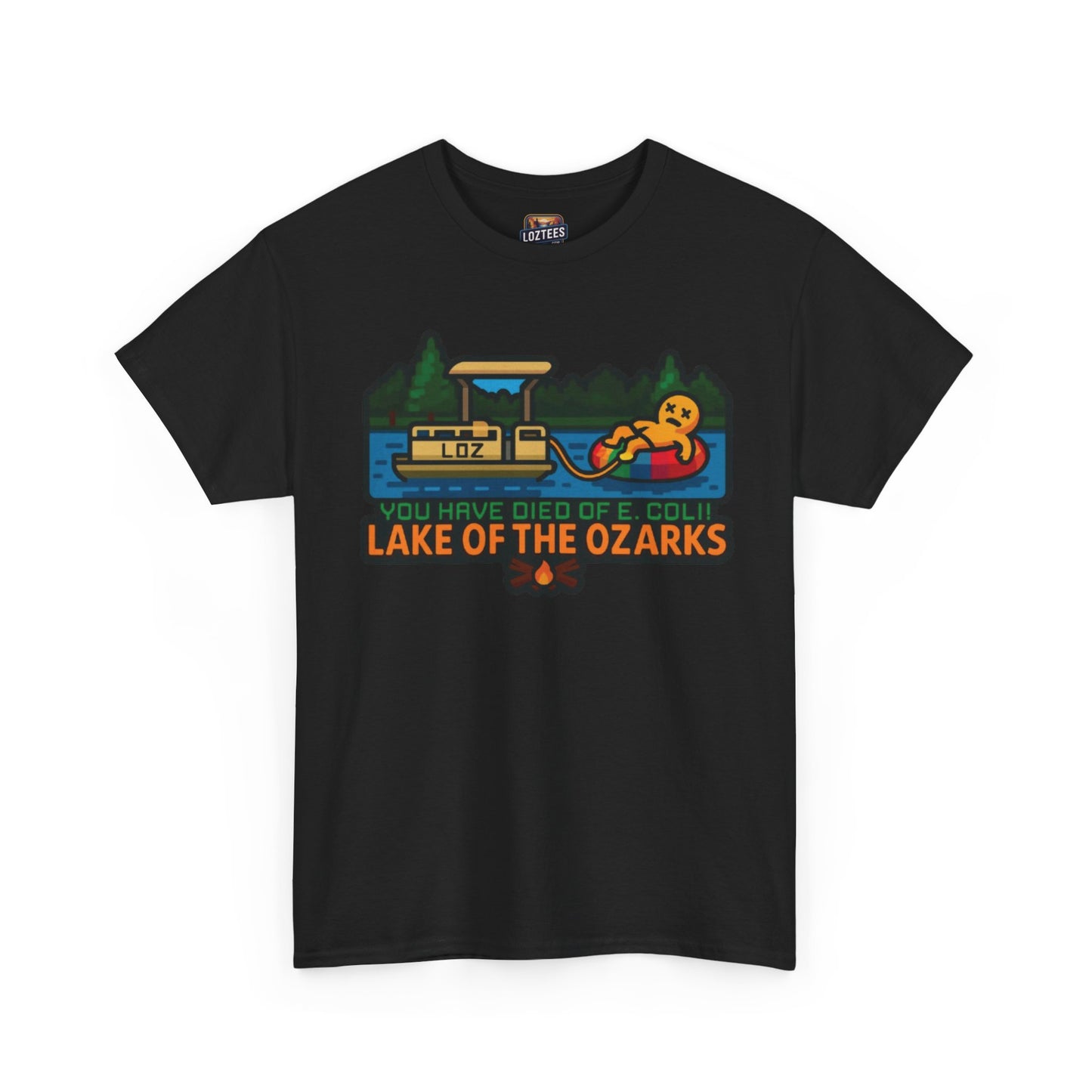You Have Died of E. coli – Dark Humor Lake of the Ozarks T-Shirt