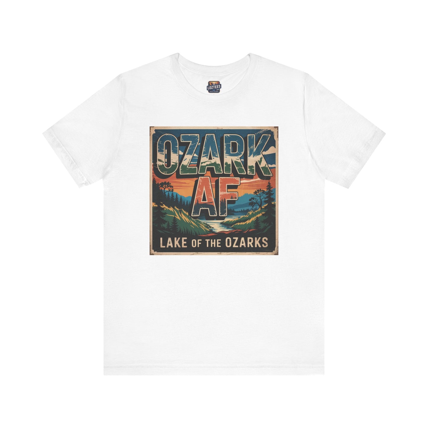 Ozark AF – Loud and Proud Lake of the Ozarks T-Shirt