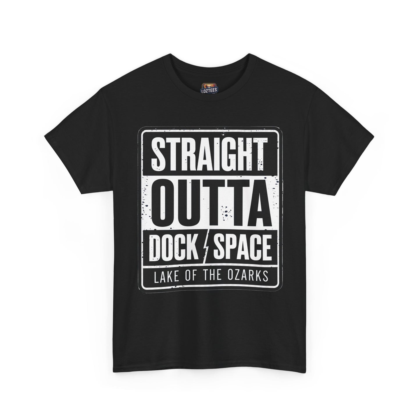 Straight Outta Dock Space – Lake of the Ozarks Boater T-Shirt
