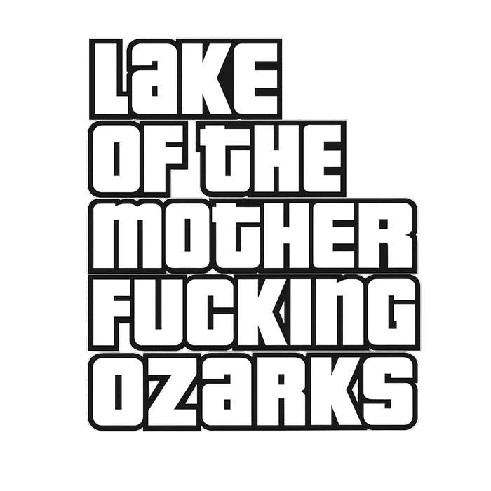 "Lake Of The Mother F***ing Ozarks" T-Shirt