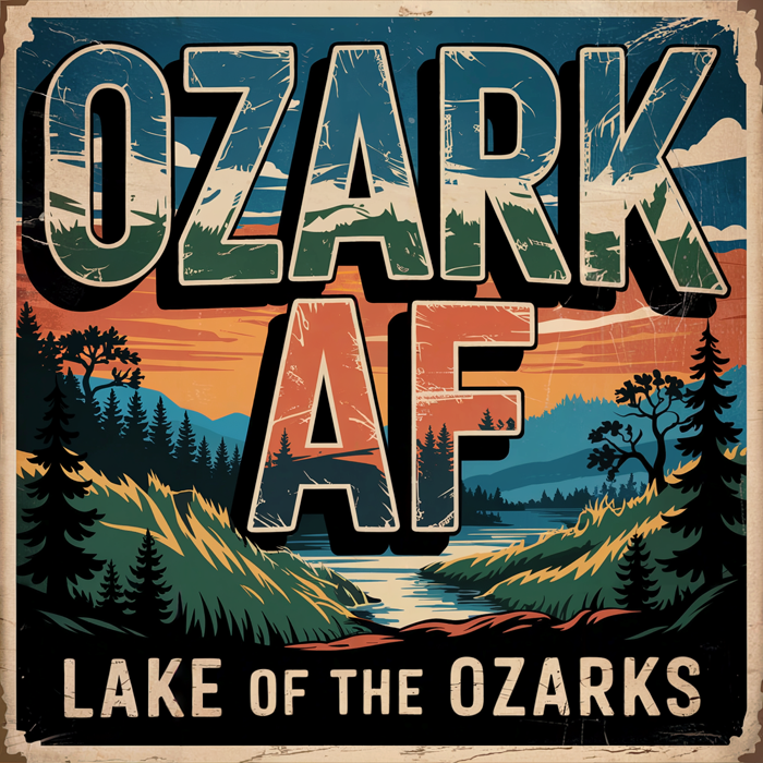 Ozark AF – Loud and Proud Lake of the Ozarks T-Shirt